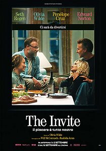 Locandina italiana di The Invite - Il Piacere è Tutto Nostro, diretto da Olivia Wilde, con Seth Rogen, Olivia Wilde, Penélope Cruz ed Edward Norton, distribuito da I Wonder Pictures.